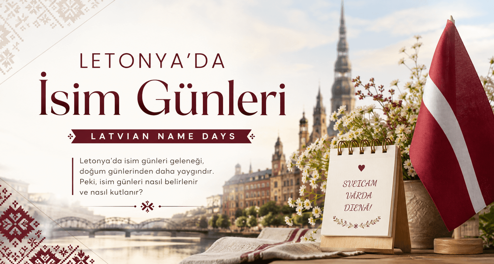 Letonya’da İsim Günleri (Latvian Name Days)